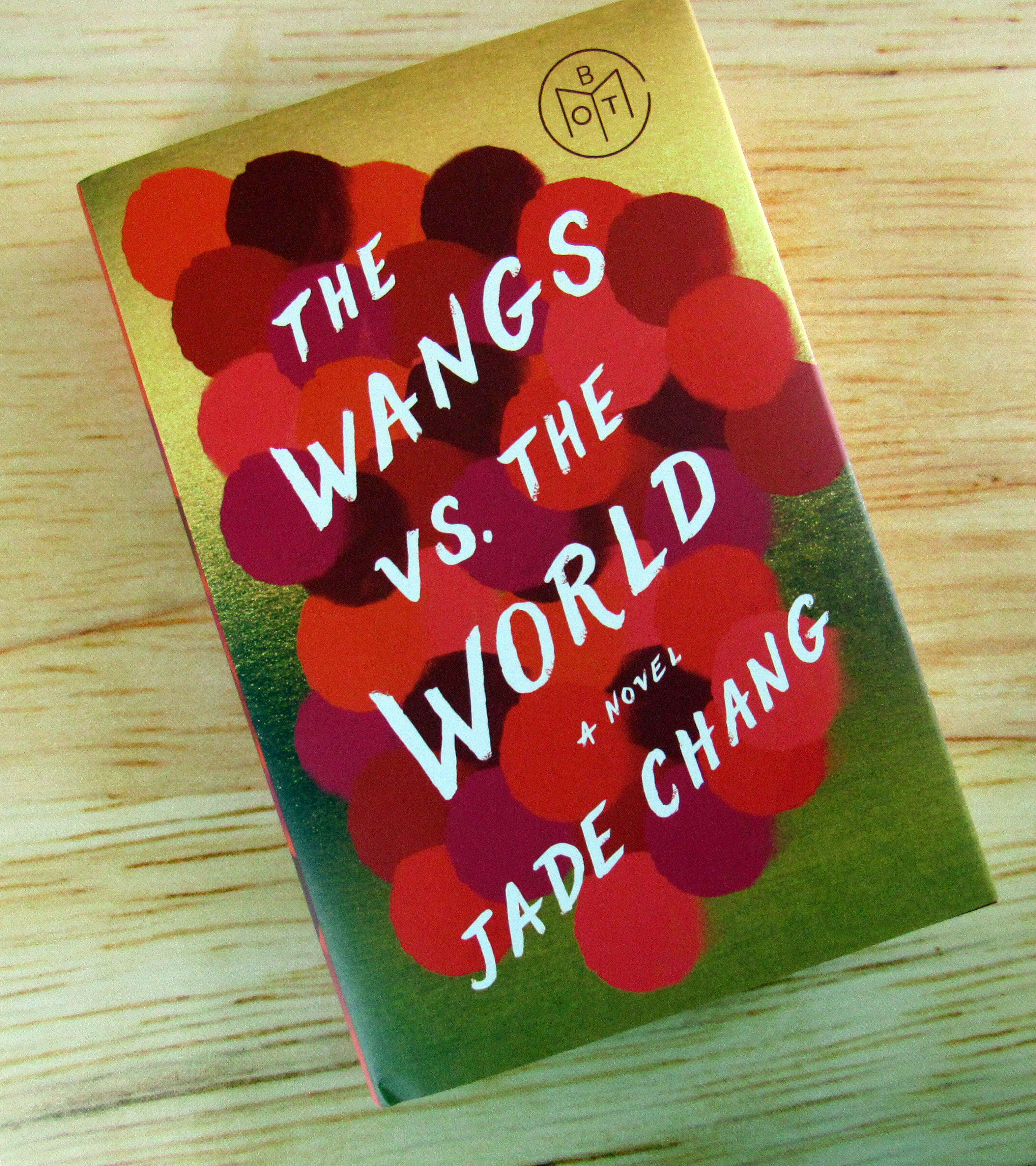 The Wangs vs. The World by Jade Chang