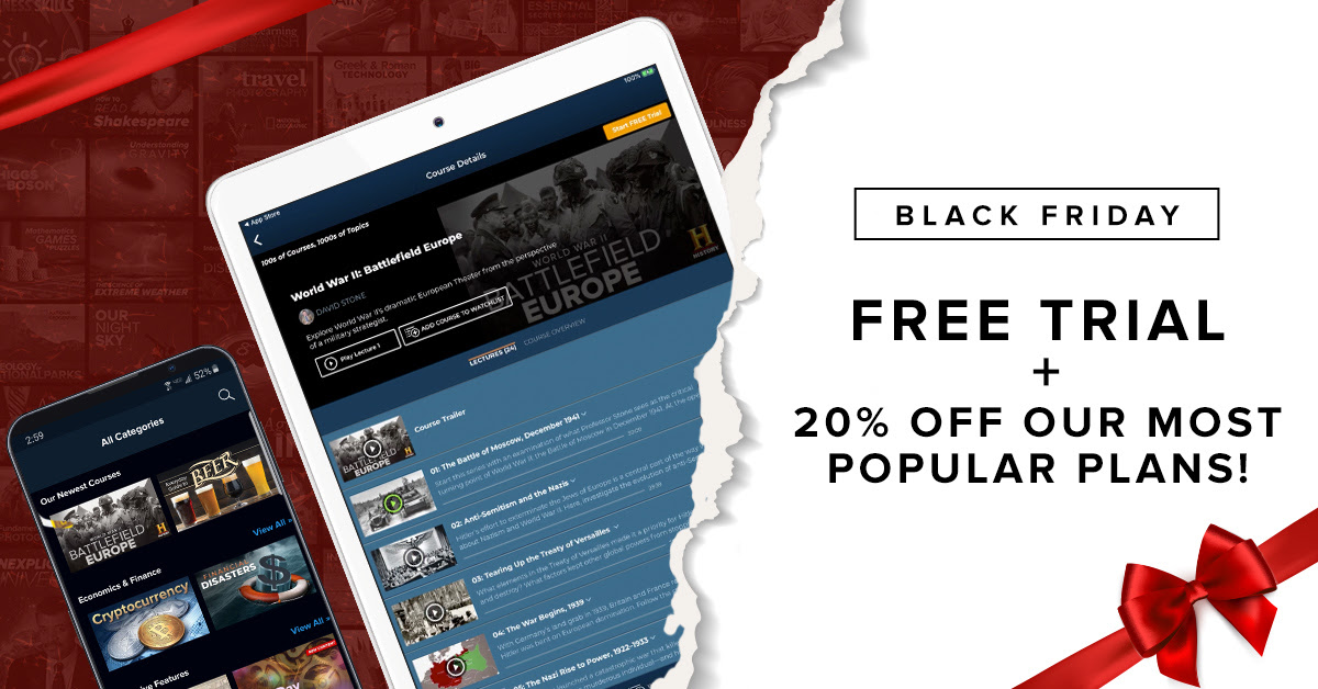 The Great Courses Plus Black Friday Deal: Get 14 Day Free Trial + 20% Off!