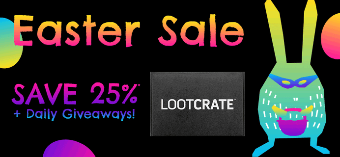 Loot Crate Easter Sale: Get 25% Off On Select Subscriptions!