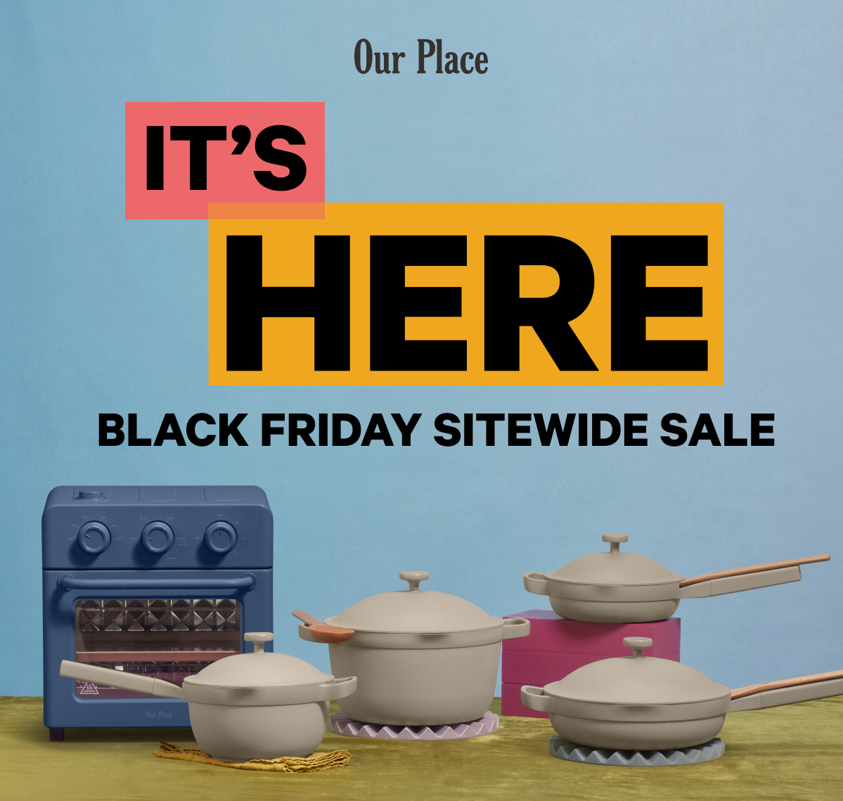 Our Place Black Friday and Cyber Monday: Up To 45% Off Kitchen Tools and Cookware!