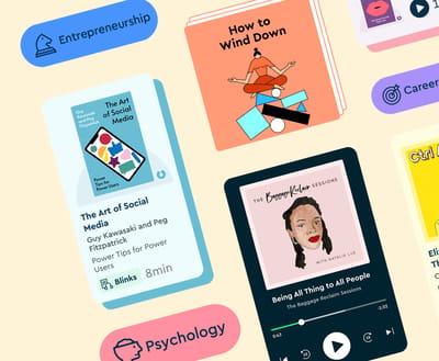 Say Hello to Blinkist – Turn 15 Minutes a Day into Big Knowledge Gains